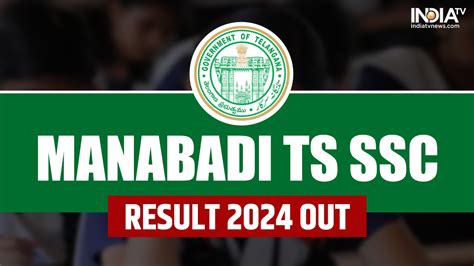 TS SSC Result 2024 OUT, Manabadi Telangana 10th Result.